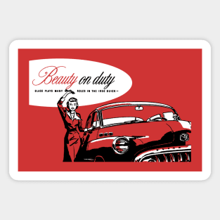 1950 BEAUTY ON DUTY - Buick ad Magnet